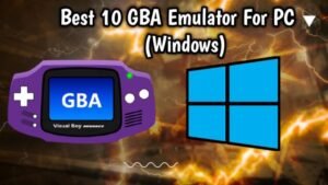 Best GBA Emulators for PC